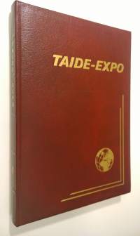 Taide-expo I 1986 : kansainvälinen vuosikirja (ERINOMAINEN)