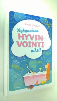 Nykynaisen hyvinvointiniksit (signeerattu, ERINOMAINEN)