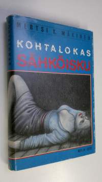 Kohtalokas sähköisku