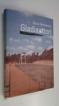 Gladiaattori : 3650 g elämästä vasemmalle