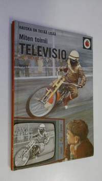 Miten toimii televisio
