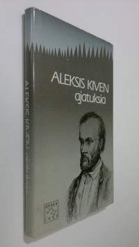 Aleksis Kiven ajatuksia