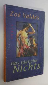 Das tägliche Nichts (UUSI)