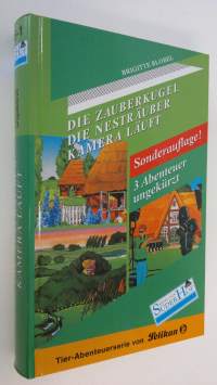 Die Zauberkugel ; Die Nesträuber ; Kamera Läuft (ERINOMAINEN)