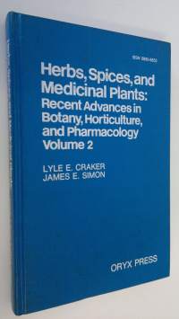 Herbs, Spices, and Medicinal Plants : recent advances in botany, horticulture, and pharmacology vol. 2
