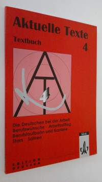 Aktuelle Texte 4 - Textbuch