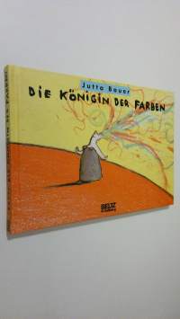 Die Königin der Farben (UUDENVEROINEN)