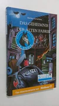 Das Geheimnis der alten Fabrik (UUDENVEROINEN)