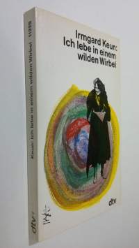 Ich lebe in einem wilden Wirbel (UUDENVEROINEN)