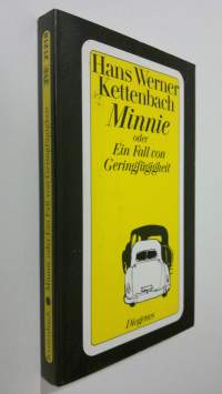Minnie, oder, Ein Fall von Geringfugigkeit