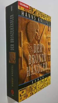 Dre bronze händler : roman (ERINOMAINEN)