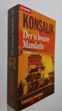 Der schwarze Mandarin : Roman (UUDENVEROINEN)