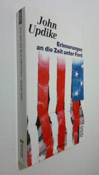 Erinnerungen an die Zeit unter Ford (UUDENVEROINEN)