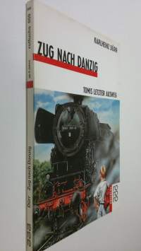 Zug nach Danzig (ERINOMAINEN)