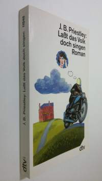 Lasst das Volk doch singen : Roman (ERINOMAINEN)