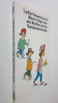 Wann trägt man als Mutter schon Seidenstrumpfe (ERINOMAINEN)