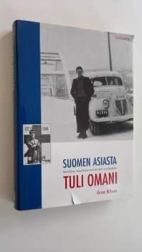Suomen asiasta tuli omani : ruotsalaisen vapaaehtoisen muistoja talvi- ja jatkosodasta