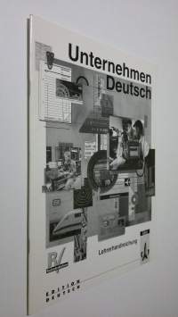 Unternehmen Deutsch : Lehrerhandreichung (ERINOMAINEN)