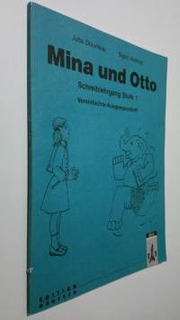 Mina und Otto : Schreiblehrgang Stufe 1 - Vereinfachte Ausgangsschrift