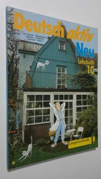 Deutsch aktiv neu : Lehrbuch 1C (ERINOMAINEN)