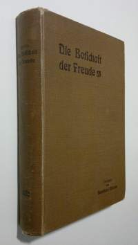 Die Botschaft der Freude : en jahrgang Evangelien-Predigten