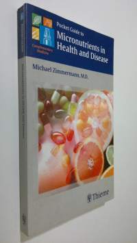 Pocket guide to micronutrients in health and disease