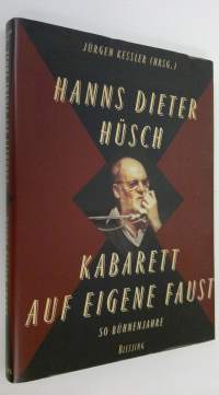 Kabarett auf eigene Faust : 50 buhnenjahre