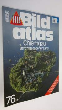 Bild atlas - nr. 73 : Chiemgau - Berchtesgadener Land