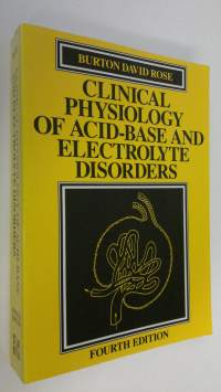 Clinical Physiology of Acid-base and Electrolyte Disorders