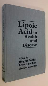 Lipoic Acid in Health and Disease