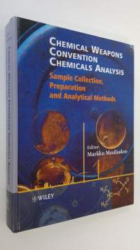 Chemical Weapons Convention chemicals analysis : sample collection, preparation and analytical methods