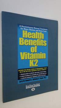 Health Benefits of Vitamin K2 (ERINOMAINEN)