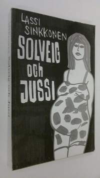 Solveig och Jussi (lukematon)