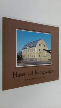 Huset vid Kungsvägen : Borgå domkapitel 1723-1983