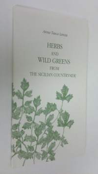 Herbs and wild greens from the Sicilian countryside (signeerattu)