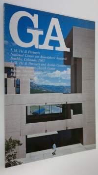 GA 41 : I. M. Pei &amp; Partners - National Center for atmospheric Research Boulder, Colorado 1967 ; I. M. Pei &amp; Partners and Araldo Cossutta christian science Church...