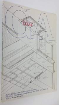 GA Detail 4 : Kevin Roche John Dinkeloo and Associates - The Ford Foundation Headquarters, New York, N. Y., 1963-68