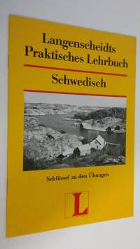 Langenscheidts praktisches Lehrbuch Schwedisch (ERINOMAINEN)