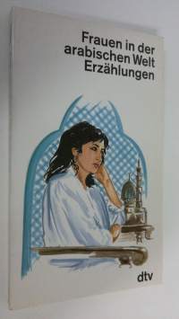 Frauen in der arabischen Welt (ERINOMAINEN)