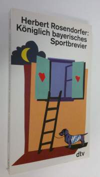 Königlich bayerisches Sportbrevier (ERINOMAINEN)
