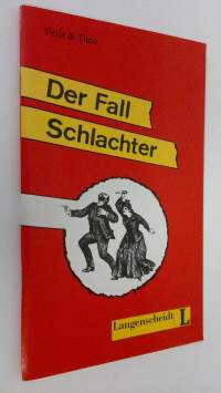 Der Fall Schlachter (UUDENVEROINEN)