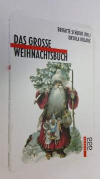 Das grosse Weihnachtsbuch (ERINOMAINEN)