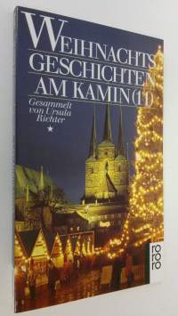 Weihnachtsgeschichten am Kamin 11 (UUDENVEROINEN)