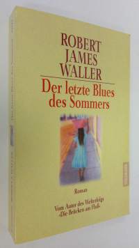 Der letzte Blues des Sommers (ERINOMAINEN)