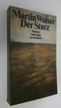 Der Sturz : Roman (ERINOMAINEN)