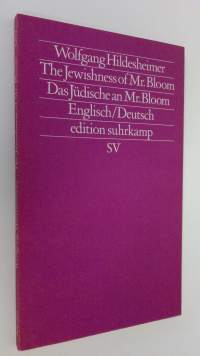 The Jewishness of Mr. Bloom ; Das Judische an Mr. Bloom