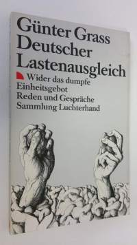 Deutscher Lastenausgleich : Wider das dumofe Einheitsgebot - Reden und Gespräche