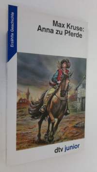 Anna zu Pferde (ERINOMAINEN)