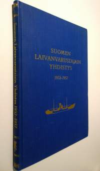 Suomen laivanvarustajain yhdistys 1932-1957