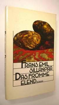 Das fromme Elend : Roman